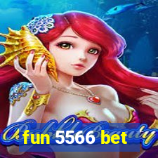 fun 5566 bet